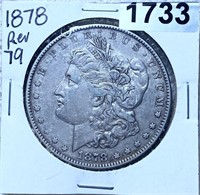 1878 Rev '79 Morgan Silver Dollar ABOUT UNC