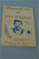 Illustraed Life of Doc Holliday by G.G. Boyer