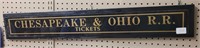 CHESAPEAKE & OHIO R R TICKETS SIGN