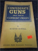 CONFEDERATE GUNS & PRICES BOOK