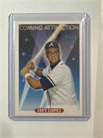 1993 Topps Coming Attraction #811 Javy Lopez RC!