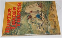 AUGUST 1917 HUNTER  TRADER TRAPPER MAGAZINE