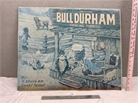 Bull Durham Tobacco Paper Board Sign 23 1/2"x19"