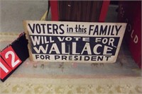 METAL WALLACE PRESIDENTIAL CAMPAIGN SIGN
