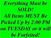 Everything Must be SOLD!