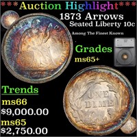 *Highlight* 1873 Arrows Seated Liberty 10c Graded