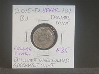 2015-D Dime w/ Minting Error's - Unauthenticated