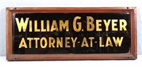 Antique Reverse Painted Glass Attorney Sign
