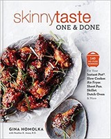 Skinnytaste One and Done: 140 No-Fuss Dinners f
