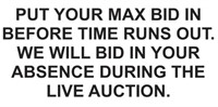 Be sure to put max bid in before time runs out.