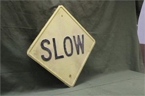Vintage Slow Sign Approx 24"x24"