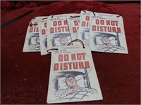 (7)Old Motel hotel DO NOT DISTURB signs.