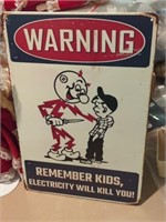 Metal sign WARNING, Remember Kids Electricity