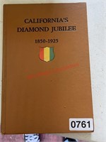 1850-1925 California's Diamond Jubilee Book