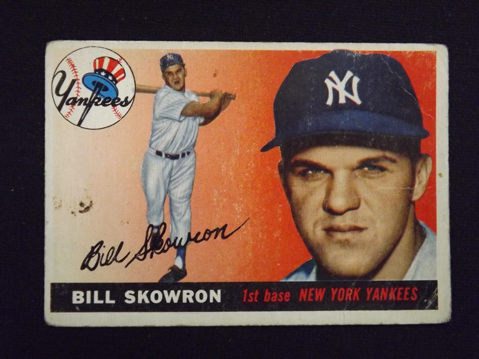 1955 TOPPS #22 BILL MOOSE SKOWRON YANKEES