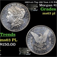 1883-o /o Top 100 Vam 4 I3 R4 Morgan Dollar $1 Gra