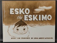 Esko the Eskimo by Joan Arend Kickbush