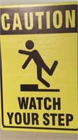 NEW METAL SIGN, CAUTION Watch your STEP. Large