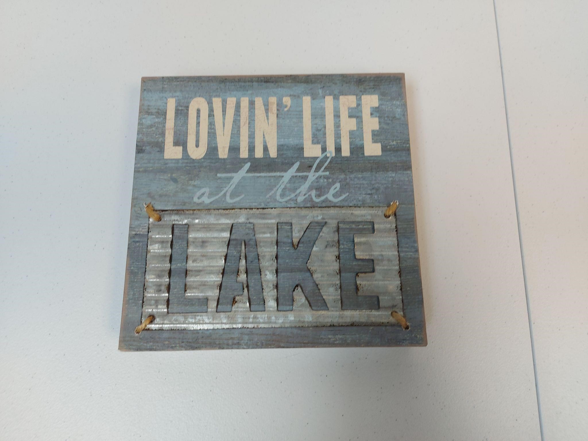 New Lovin' Life Lake Plaque Sign 8x8x1.5