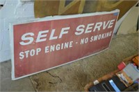 Self Serve, Stop Engine, No Smoking Sign