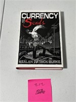 Author Signed Book Currency Of Souls Kealon Burke