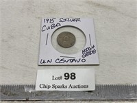 1915 Silver Cuba Un Centavo Higher Grade Coin