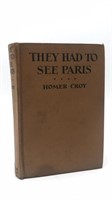 1926 Book They Had To See Paris Homer Roy
