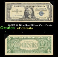 1957B $1 Blue Seal Silver Certificate Grades vf de