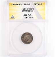 1875 Three Cent Nickel ANACS AU50 Details