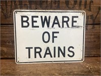Original Beware of Trains Tin Sign