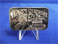 (1) 1oz Silver Bar ( Happy Birthday )