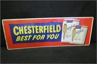 EMBOSSED CHESTERFIELD METAL TOBACCO ADV. SIGN
