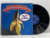Vintage Krokus "Pay It In Metal" Vinyl Record