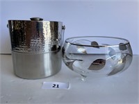 Ice Bucket & glass bowl