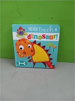 Never Touch A Dinosaur children's book