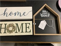 3 HOME SIGNS