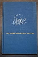 The Horse and Buggy Doctor-Arthur E. Hertzler M.D.