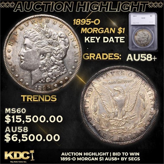 MASSIVE Summer Kickoff! Rare Coin Auction 25 pt 2.3