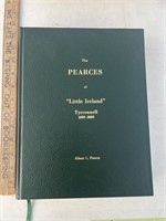 The Pearces of Little Ireland, Tyrconnell, Signed