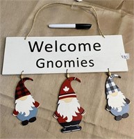 WLCOME GNOMIES SIGN