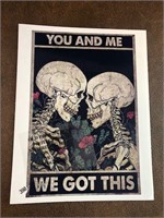 Skeletons photo print WE Got This 8.5x11" as pic