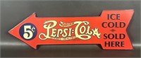 Drink Pepsi Cola Ice Cold Sold Here Metal Sign