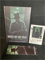 Autographed “BURIED BUT NOT DEAD” Dirk Manning