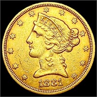 1881 $5 Gold Half Eagle NEARLY UNCIRCULATED