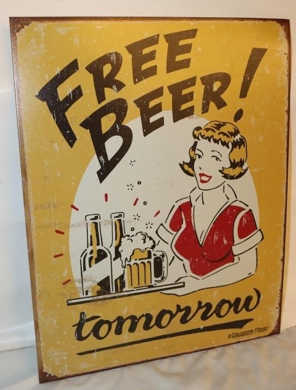 "Free Beer Tomorrow" Metal Sign, 16x12.5