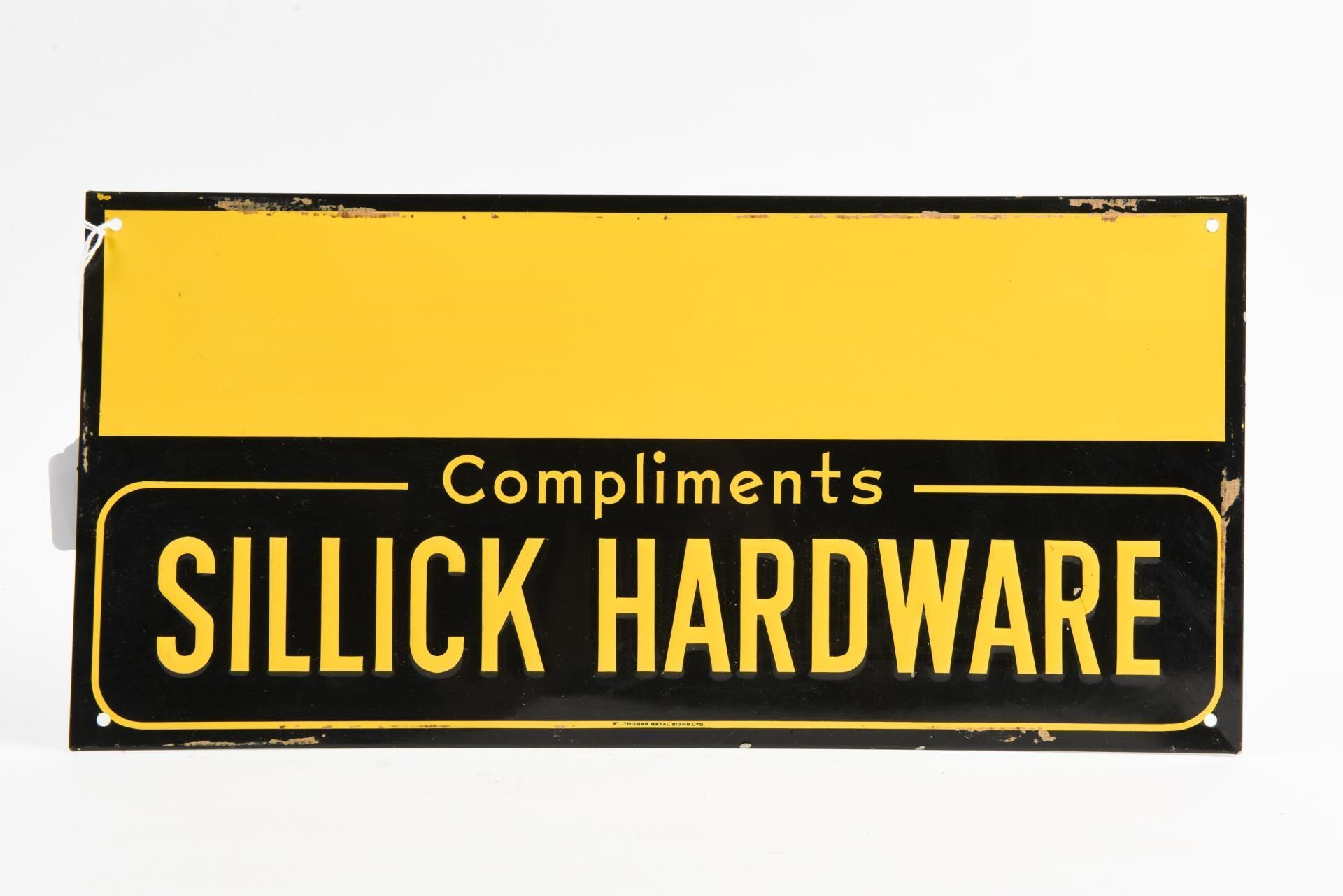 COMPLIMENTS SILLICK HARDWARE SST SIGN / NOS