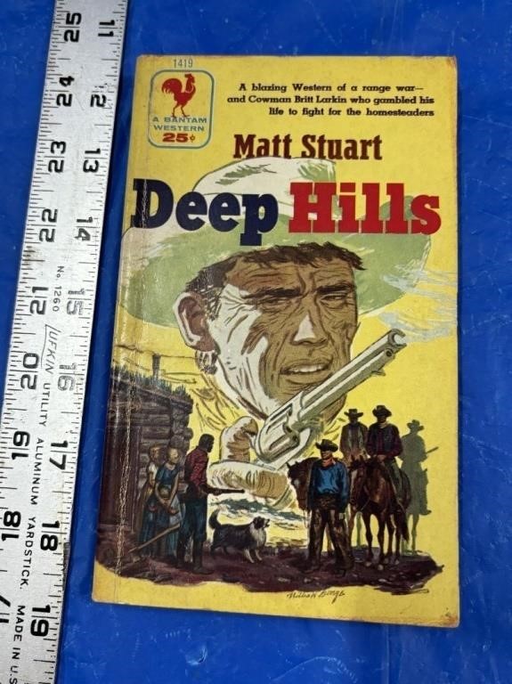 Vtg Matt Stuart's "Deep Hills" Paperback Book