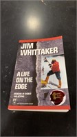 Jim Whittaker A life on the edge signed book