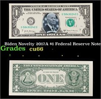 Biden Novelty 2017A $1 Federal Reserve Note Grades