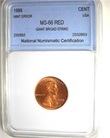 Error 1999 Cent NNC MS66 RD Giant Broad Strike